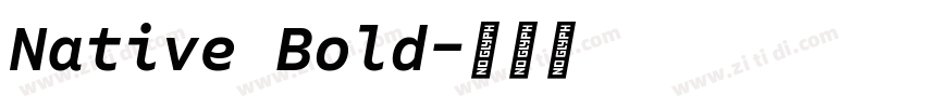 Native Bold字体转换